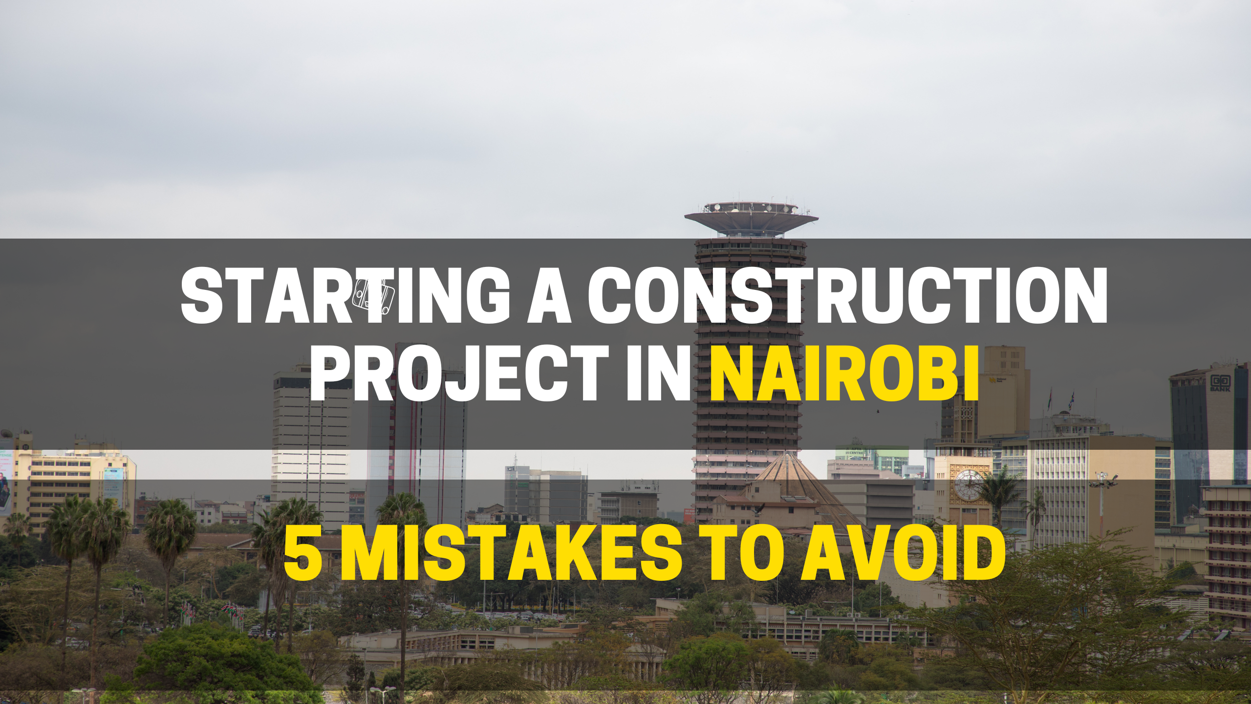 Construction project in Nairobi