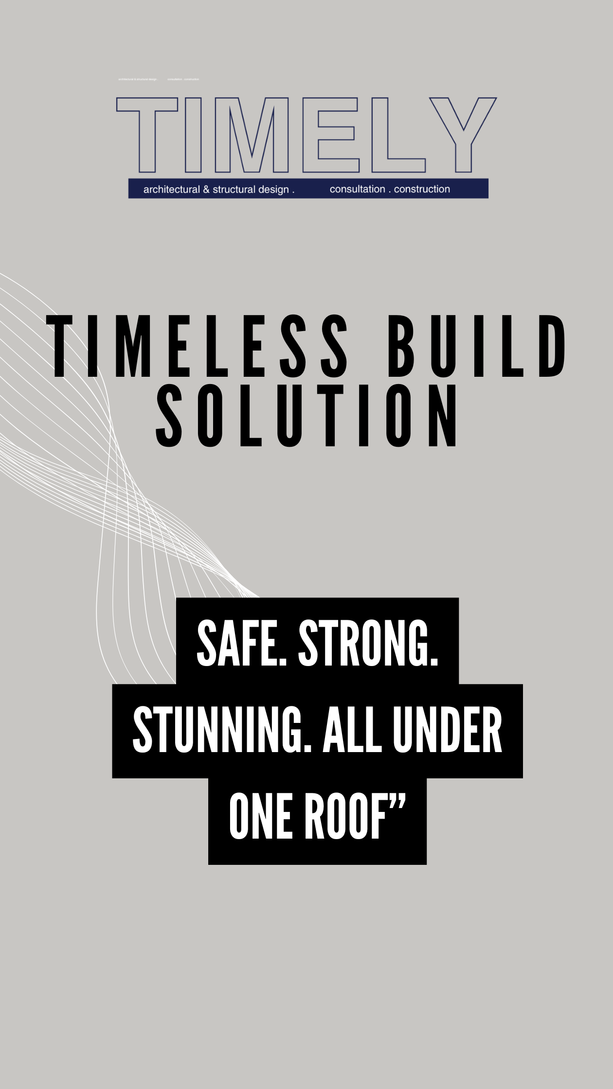 Timeless Build Solution