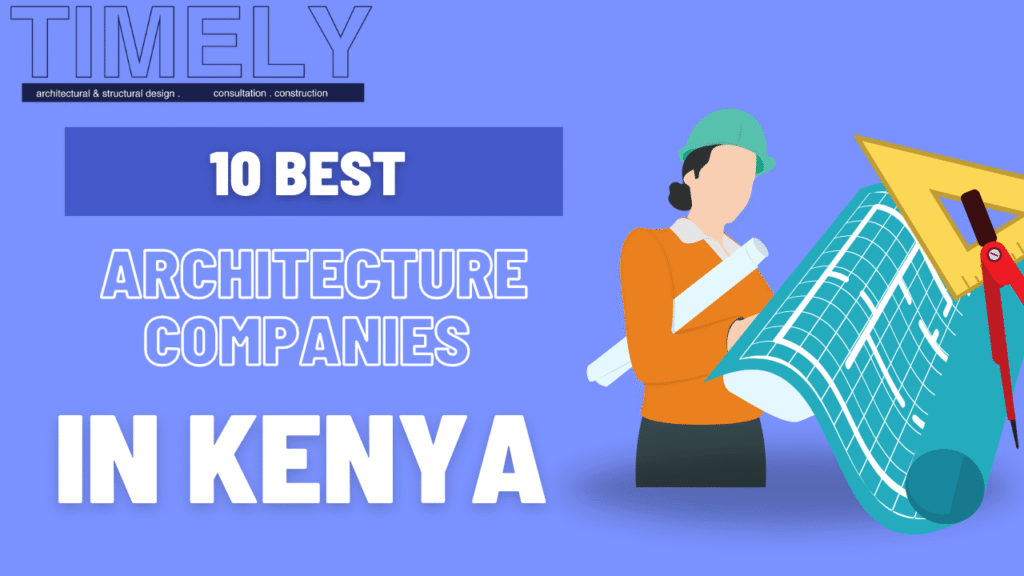 10 best architecture companies in Kenya