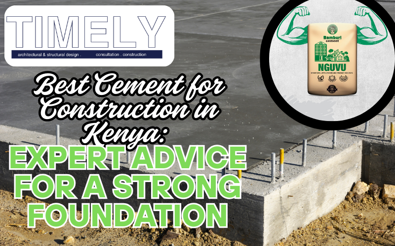 Best Cement for Construction in Kenya