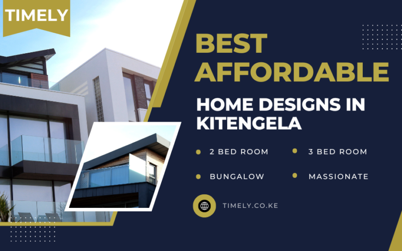 Best Affordable Home Designs in Kitengela