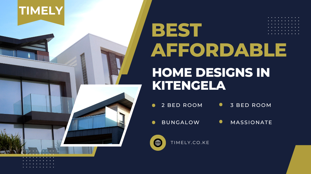 Best Affordable Home Designs in Kitengela