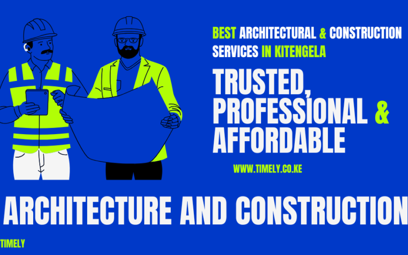 Best Architectural & Construction Services in Kitengela