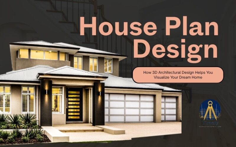 House Plan Design: 3D Architectural Design